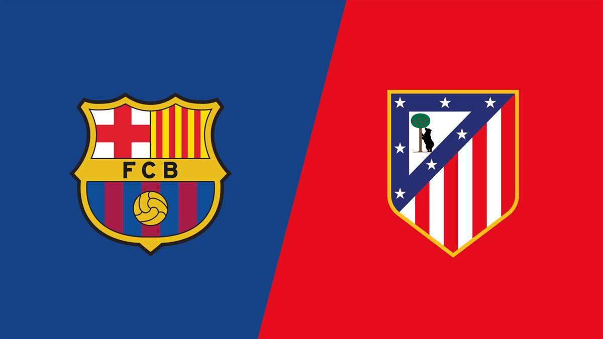Atletico Madrid vs Barcelona live