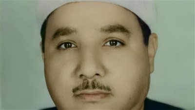 الشيخ عبد العاطي ناصف.. 12 معلومة عن قارئ الأولياء وأحد رموز التلاوة