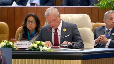 القمة العربية.. العاهل الأردني: رفض التهجير وإعادة إعمار غزة أولوية عربية