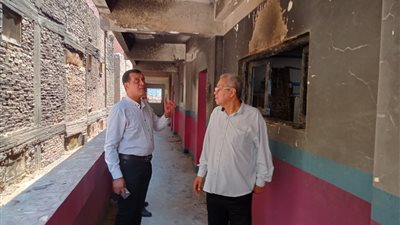 لحصر التلفيات وبداء أعمال الصيانة.. معاينه حريق مدرسة صلاح سالم بسوهاج 