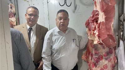 وزير الزراعة يُكلِّف رئيس هيئة الخدمات البيطرية بالتفتيش على محلات الجزارة