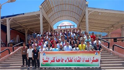 انطلاق أفواج معسكر إعداد القادة لجامعة كفر الشيخ بمصيف بلطيم