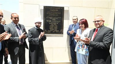 بحضور وزير الأوقاف.. افتتاح مسجد مجلس النواب في المقر الجديد بالعاصمة الإدارية