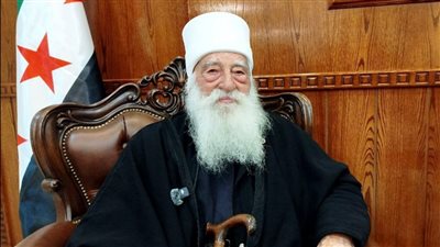 شيخ دروز سوريا: حكومة الشرع تتمتع بالغدر ونطالب بفك الحصارعن السويداء