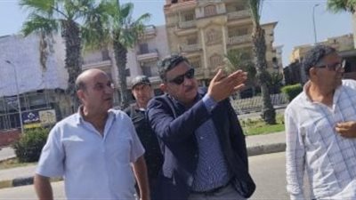 رئيس جهاز مدينة دمياط الجديدة يتفقد الأحياء السكنية والطرق