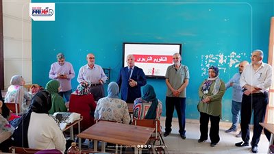 وكيل تعليم الفيوم يشهد برنامج  تنمية المعارف والمهارات لدى المعلمين الجدد