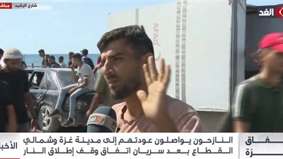 نازح فلسطيني: من 6 الصبح وأنا أنقل العفش.. نعيش بلا ماء ولا بنية تحتية في غزة 