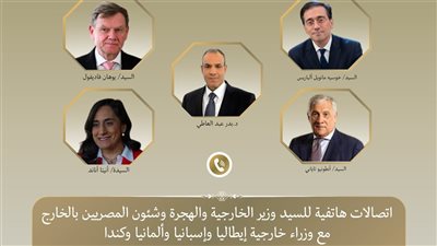 وزير الخارجية يبحث إعادة إعمارغزة مع نظرائه في ألمانيا وإيطاليا وإسبانيا وكندا