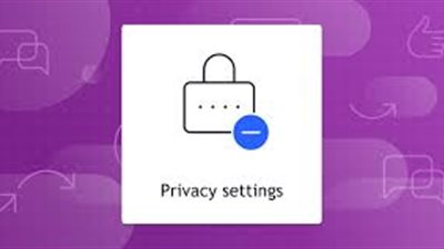 لحماية خصوصيتك على وسائل التواصل.. احرص على ضبط الإعدادات