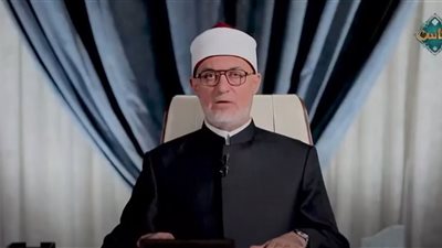 مفتي الجمهورية: الفرح في الإسلام لا يكتمل وأهل غزة تحت القصف والمعاناة