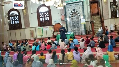 أوقاف الفيوم تواصل البرنامج التثقيفي للطفل لغرس القيم الإيمانية والوطنية