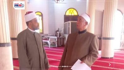 مدير أوقاف الفيوم يتفقد عددًا من المساجد للوقوف على سير العمل والانضباط الدعوي