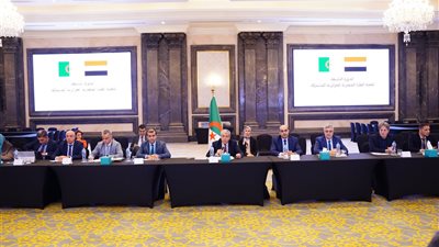 انعقاد الاجتماعات التحضيرية على مستوى الخبراء للجنة العليا المصرية الجزائرية  