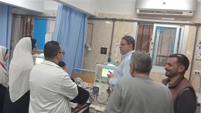 جولة مفاجئة لوكيل وزارة الصحة بالمنوفية بمستشفى الشهداء وقرارات عاجلة