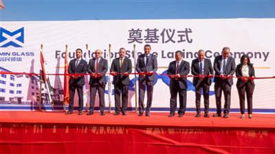 باستثمارات 70 مليون دولار.. وضع حجر الأساس لمصنع «شين مين» للزجاج بالسخنة