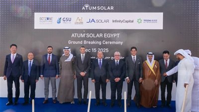 باستثمارات 220 مليون دولار.. وضع حجر أساس مجمع ATUM Solar  بتيدا السخنة