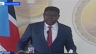 وزير خارجية جنوب السودان: رسالة من كير إلى السيسي تؤكد الشراكة الاستراتيجية