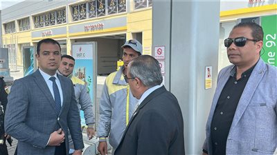 محافظ بورسعيد يتفقد محطات الوقود للتأكد من تطبيق التعريفة الجديدة دون مخالفات