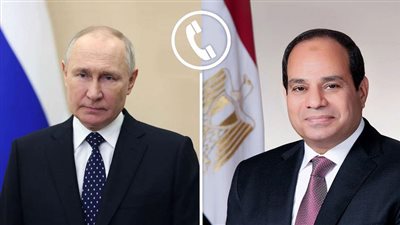 الرئيس السيسي لنظيره الروسي: ضرورة خفض التصعيد الراهن بمنطقة الشرق الأوسط