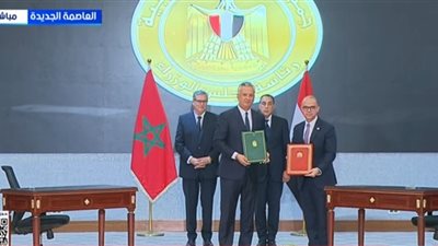 مصر والمغرب يوقعان اتفاقًا لدعم العلاقات الاستثمارية الثنائية.. تفاصيل