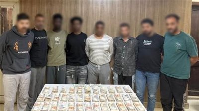 بسبب علمهم بالتحويل.. كواليس الإطاحة بـ8 أشخاص سرقوا أموال سائق أجنبي بالقاهرة