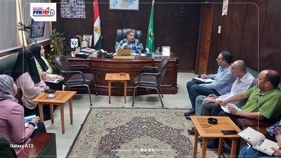سكرتير عام المساعد للفيوم يناقش آليات تعظيم الموارد المحلية الذاتية للمحافظة 