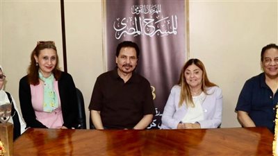 المشرف على القومي لذوي الإعاقة تلتقي رئيس المهرجان القومي للمسرح المصري 