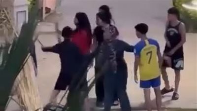 الأجهزة الأمنية تفحص فيديو مشادة بين والدة مجموعة من الفتيات وشابين
