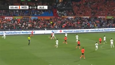 أهداف وملخص مباراة هولندا والجزائر الشوط الأول تحضيرا لكأس العالم 2026