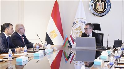 مصر وأذربيجان تتجهان لمرحلة جديدة من التعاون الاقتصادي ودعم التنمية المستدامة