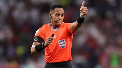 إسماعيل الفتح حكمًا لمباراة الأرجنتين وإنجلترا في نصف نهائي كأس العالم 2026