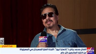 محمد رياض: 37 عرضا في الدورة الـ19 للمهرجان القومي للمسرح