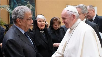  عمرو موسى نعياً البابا فرنسيس : كان رجل دين حقيقي 