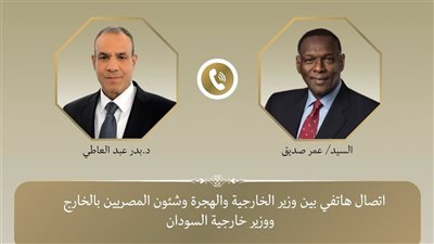 وزير الخارجية يؤكد على ضرورة تجاوز التصعيد الخطير في السودان
