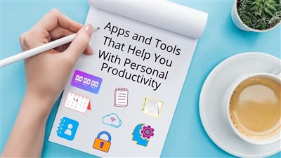 دليلك الشامل لـ أفضل تطبيقات الإنتاجية الشخصية في 2025